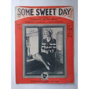 Some Sweet Day Sheet Music from Children of the Ritz Shilkret Pollack 1929